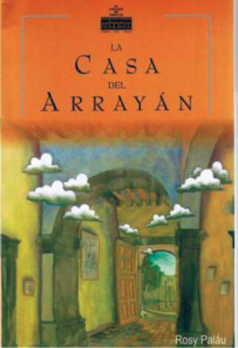 “La Casa del arrayán”: La imaginación hiperbólica de Rosy Palau