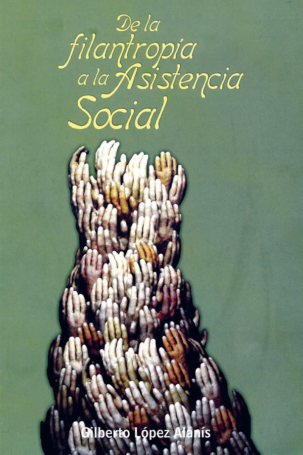 De la Filantropía a la Asistencia Social