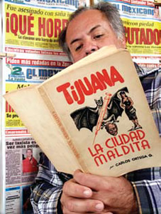 Tijuana: La bendita ciudad maldita