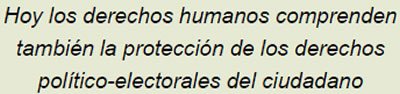 El Juicio Para La Protección De Los Derechos Político-Electorales Del Ciudadano Y Los Derechos Humanos