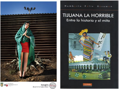 Tijuana: La bendita ciudad maldita